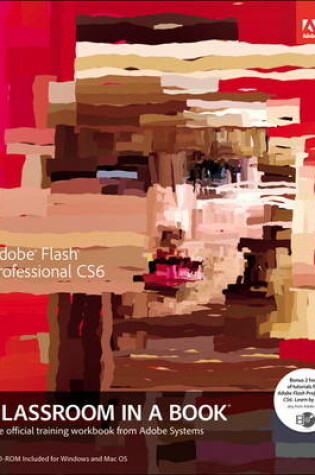 Cover of Adobe Flash Professional CS6 Classroom in a Book