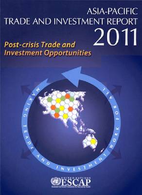 Cover of Asia-Pacific trade and investment report 2011