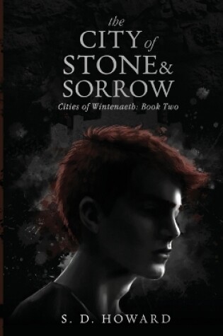 Cover of The City of Stone & Sorrow