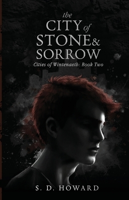 Cover of The City of Stone & Sorrow