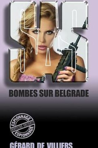 Cover of SAS 136 Bombes Sur Belgrade