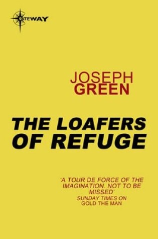 Cover of The Loafers of Refuge