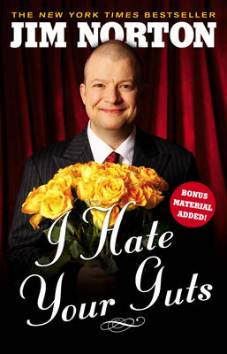 Book cover for I Hate Your Guts