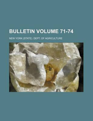 Book cover for Bulletin Volume 71-74