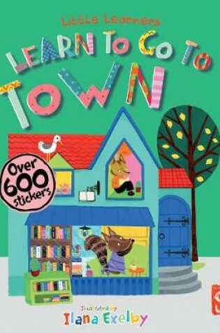 Cover of Little Learners: Going To Town