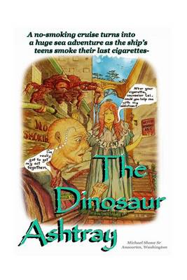 Cover of The Dinosaur Ashtray