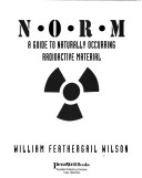 Cover of Norm: a Guide to Naturally Occurring Radioactive Material