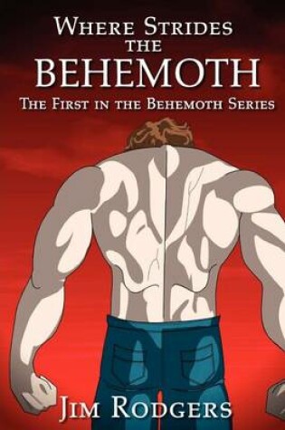 Cover of Where Strides the Behemoth