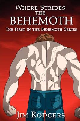 Book cover for Where Strides the Behemoth