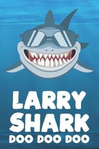 Cover of Larry - Shark Doo Doo Doo