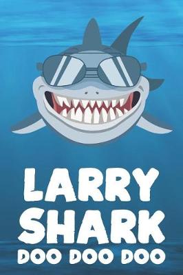 Book cover for Larry - Shark Doo Doo Doo