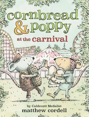 Book cover for Cornbread & Poppy at the Carnival