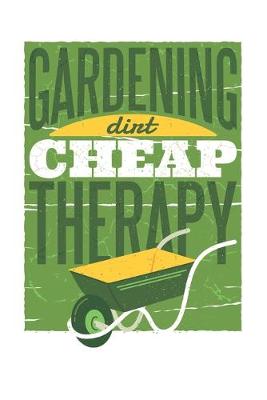 Book cover for Gartenplaner - Gardening Cheap Therapy