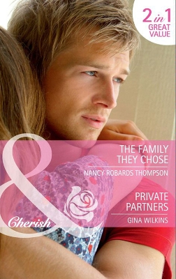 Book cover for The Family They Chose / Private Partners