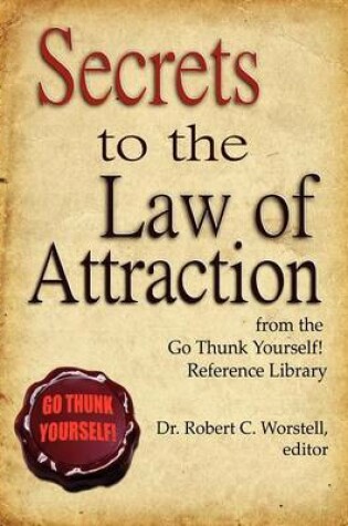 Cover of Secrets to the Law of Attraction