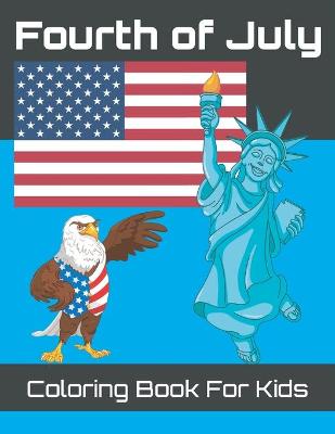 Book cover for Fourth of july coloring book for kids