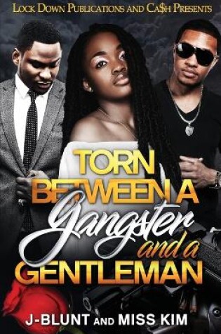 Cover of Torn Between a Gangster and a Gentleman