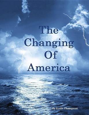 Book cover for The Changing of America