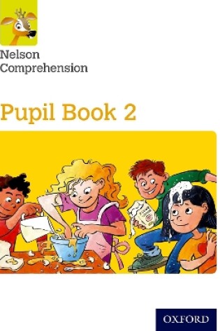 Cover of Nelson Comprehension: Year 2/Primary 3: Pupil Book 2