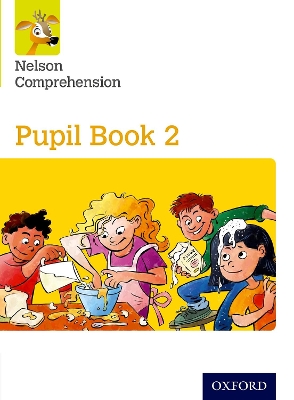 Cover of Nelson Comprehension: Year 2/Primary 3: Pupil Book 2