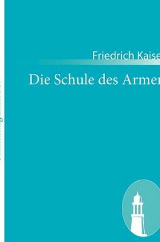 Cover of Die Schule des Armen