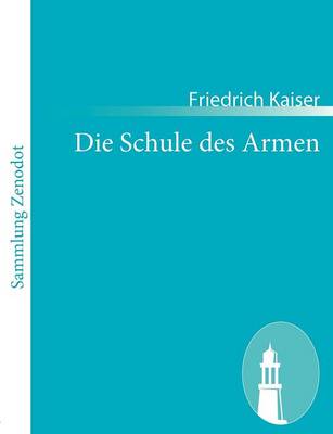 Book cover for Die Schule des Armen