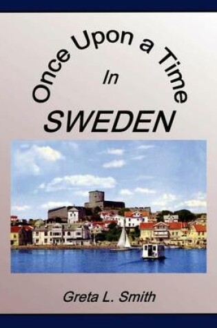 Cover of Once Upon A Time in Sweden