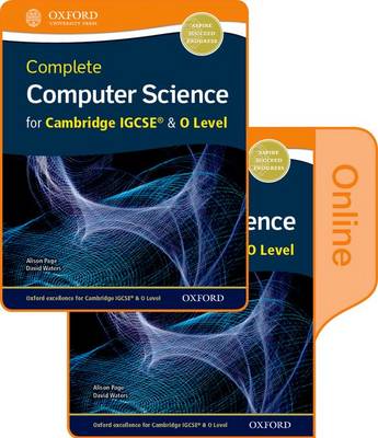 Book cover for Complete Computer Science for Cambridge IGCSE (R) & O Level Print & Online Student Book Pack