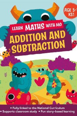 Cover of Learn Maths with Mo: Addition and Subtraction