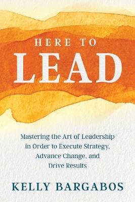 Book cover for Here to Lead