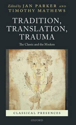 Book cover for Tradition, Translation, Trauma