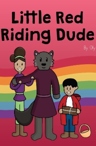 Cover of Little Red Riding Dude