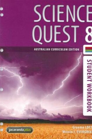 Cover of Science Quest 8 Australian Curriculum Edition Student Workbook