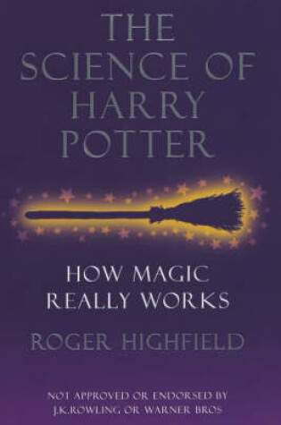 Cover of The Science of Harry Potter