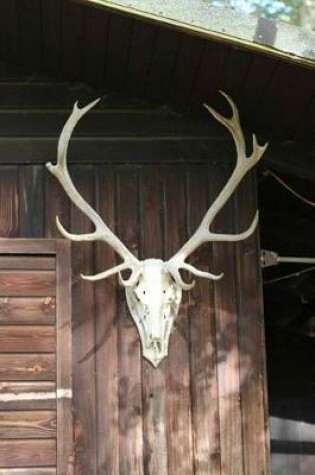 Cover of Deer Antlers on a Cabin Journal