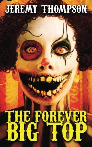 Book cover for The Forever Big Top