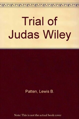 Cover of Trial of Judas Wiley