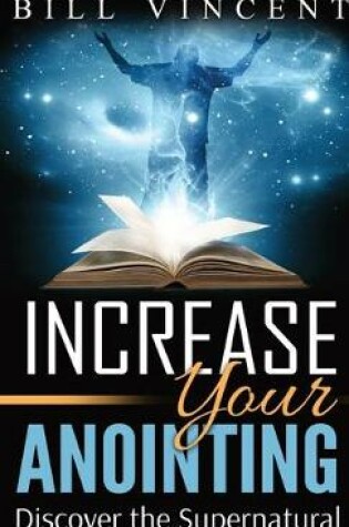Cover of Increase Your Anointing (Pocket Size)