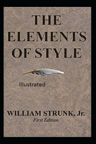 Cover of The Elements of Styles Illustrated