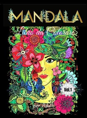 Book cover for Mandala Libro da Colorare per Adulti