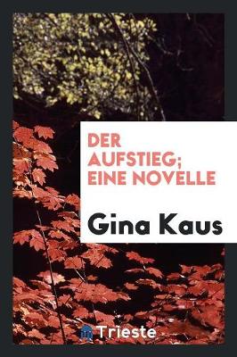 Book cover for Der Aufstieg; Eine Novelle