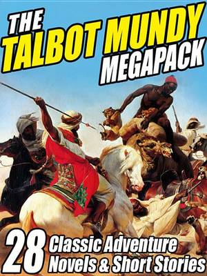 Book cover for The Talbot Mundy Megapack