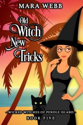 Cover of Old Witch New Tricks