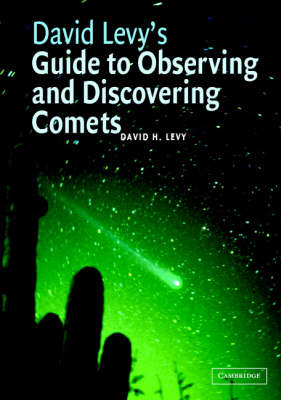 Book cover for David Levy's Guide to Observing and Discovering Comets