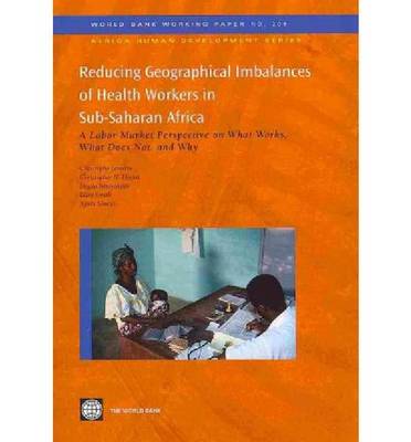 Book cover for Reducing Geographical Imbalances of the Distribution of Health Workers in Sub-Saharan Africa