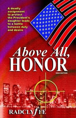 Book cover for Above All, Honor