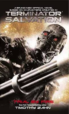 Book cover for Terminator Salvation: Trial by Fire