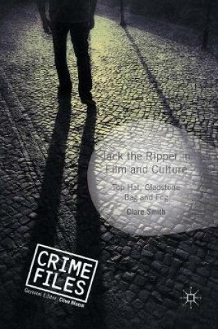 Cover of Jack the Ripper in Film and Culture