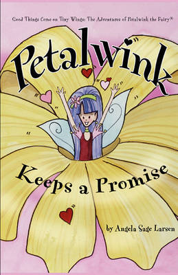 Book cover for Petalwink Keeps a Promise