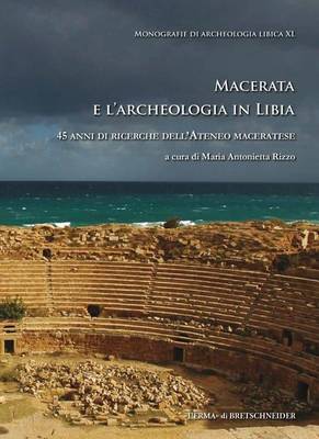 Cover of Macerata E l'Archeologia in Libia